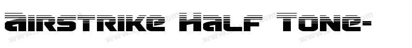 Airstrike Half Tone字体转换